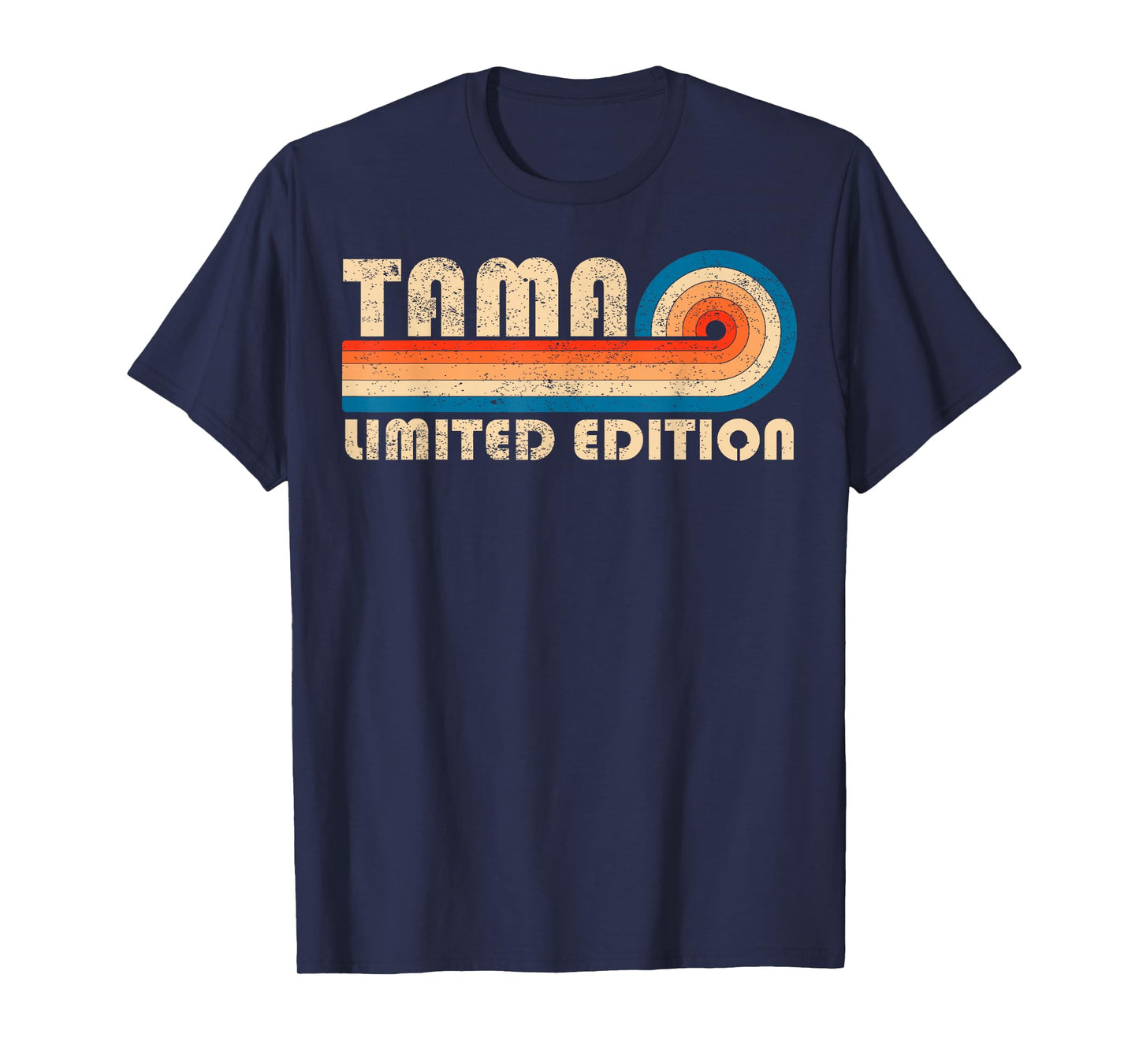 TAMA First Name Funny Retro Vintage Birthday T-Shirt