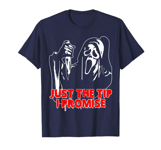 Men Just The Tip I Promise - Horror skeleton skull Halloween T-Shirt