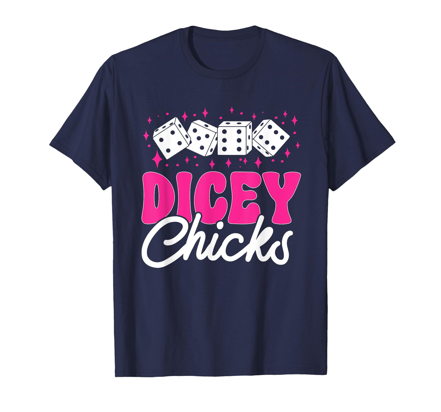Bunco Game Dicey Chicks Bunco T-Shirt