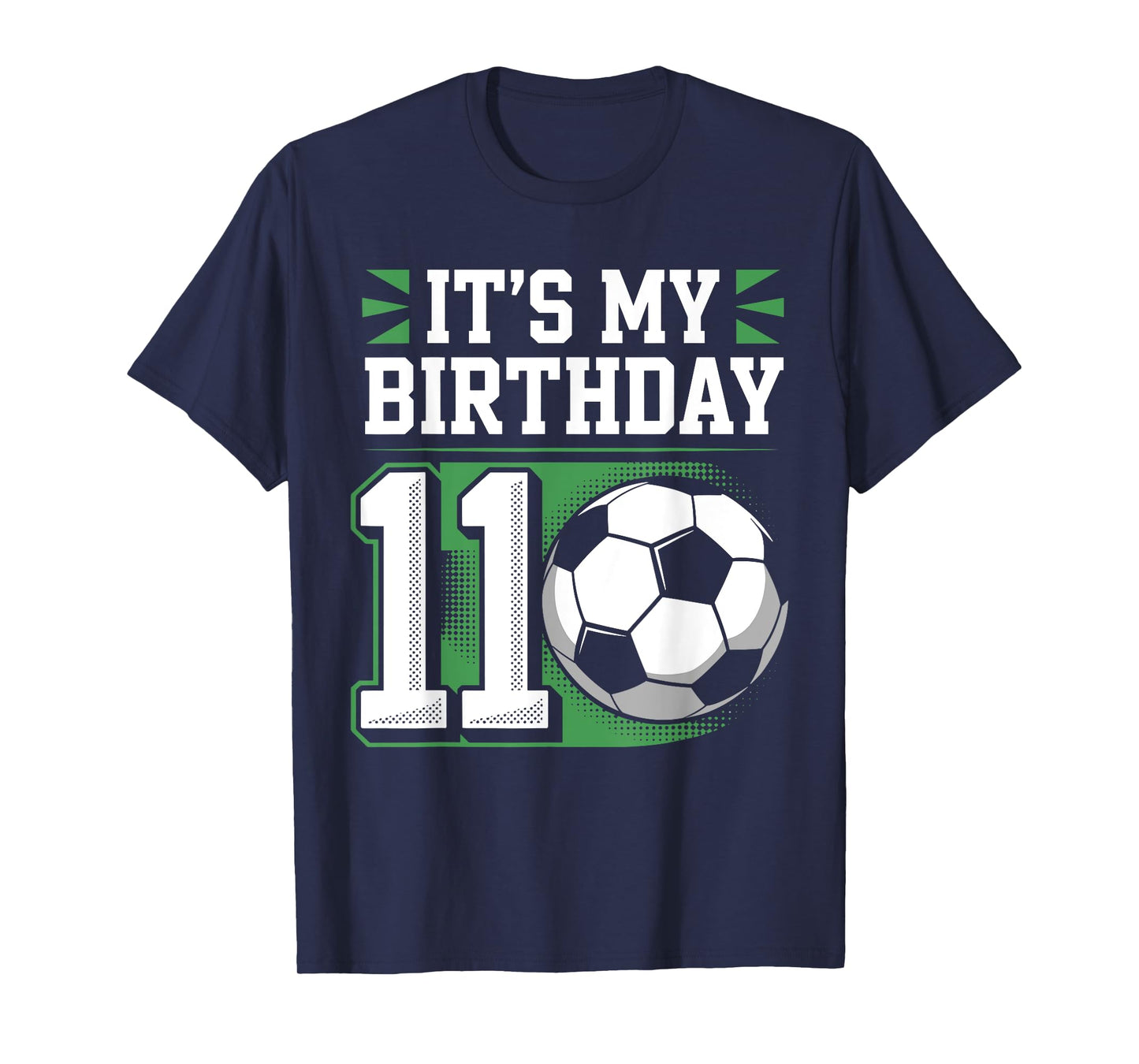Birthday Boy Tees 11 Soccer Its My 11th Birthday Boys Soccer T-Shirt
