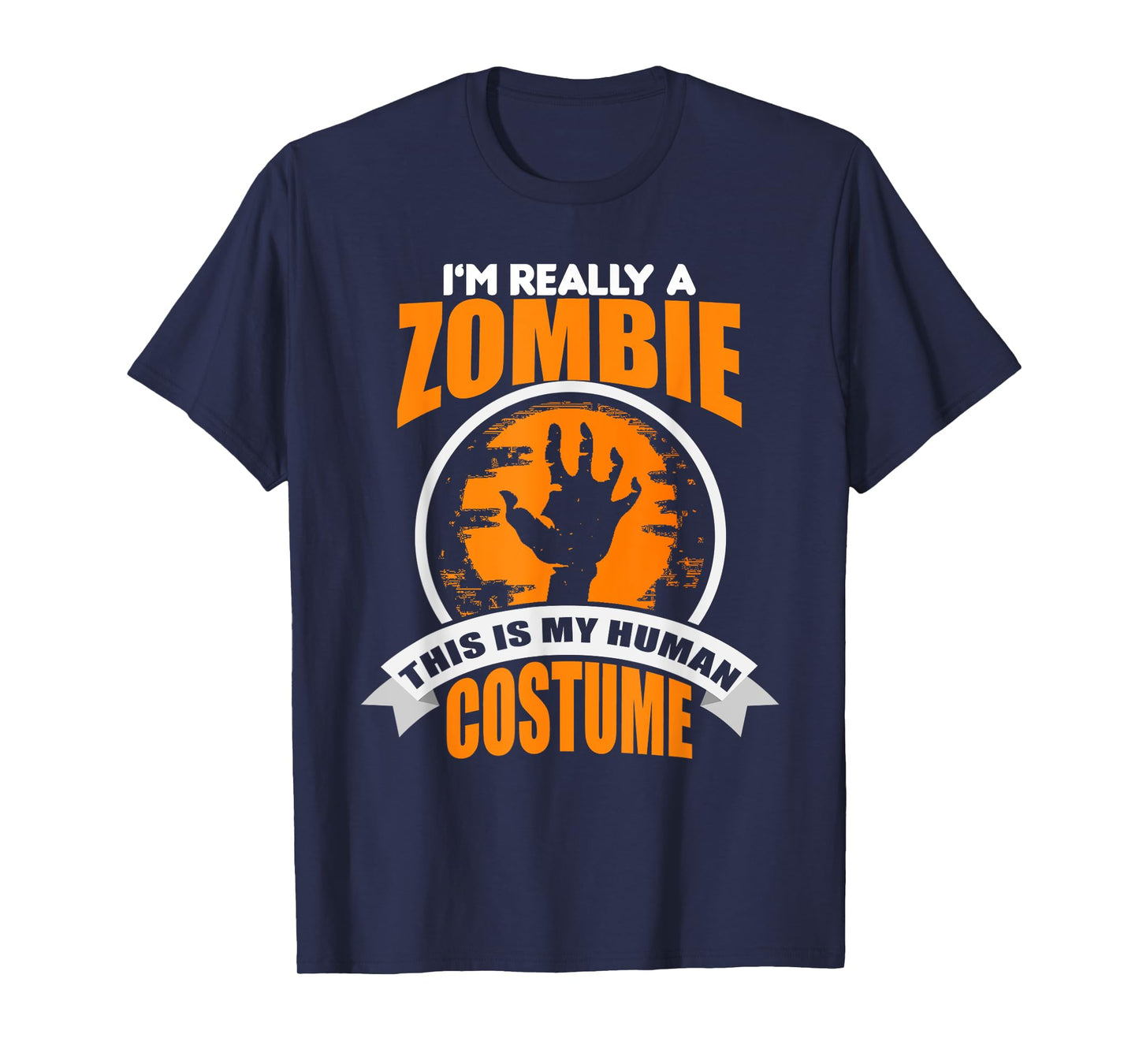 I'm Really A Zombie This Is My Human Costume T-Shirt T-Shirt