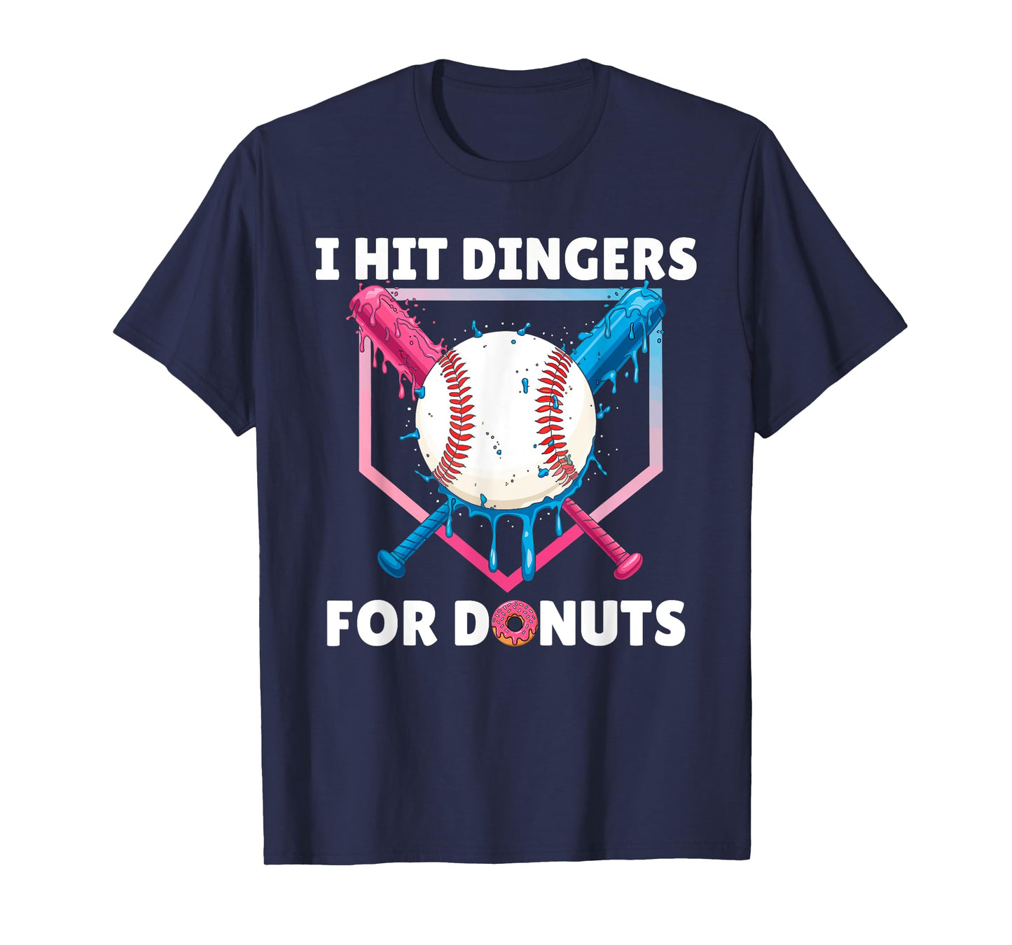 Baseball I Hit Dingers For Donuts Funny Donuts And Dingers T-Shirt