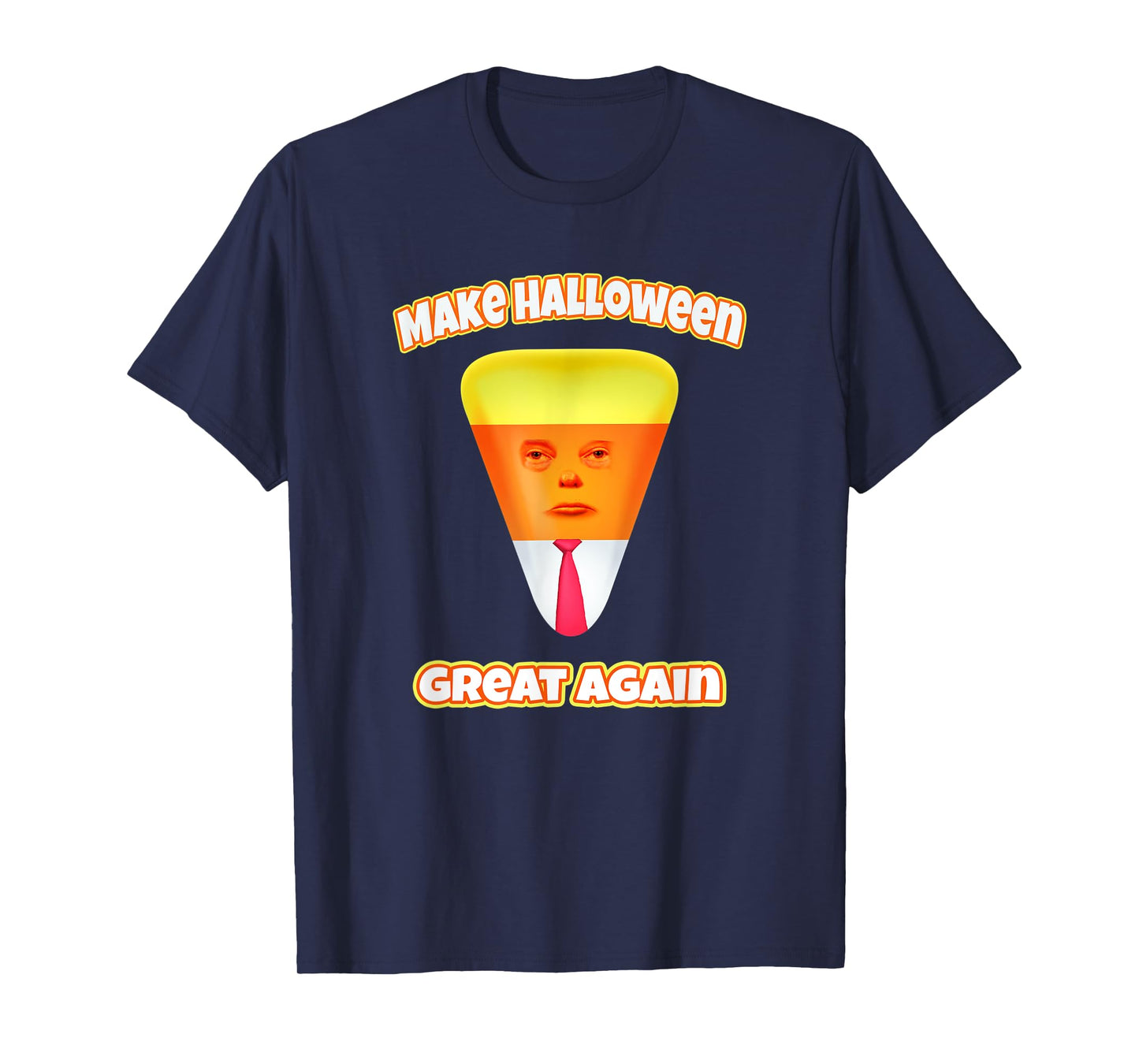 Funny Trump Halloween Costume Funny Candy Corn Halloween T-Shirt