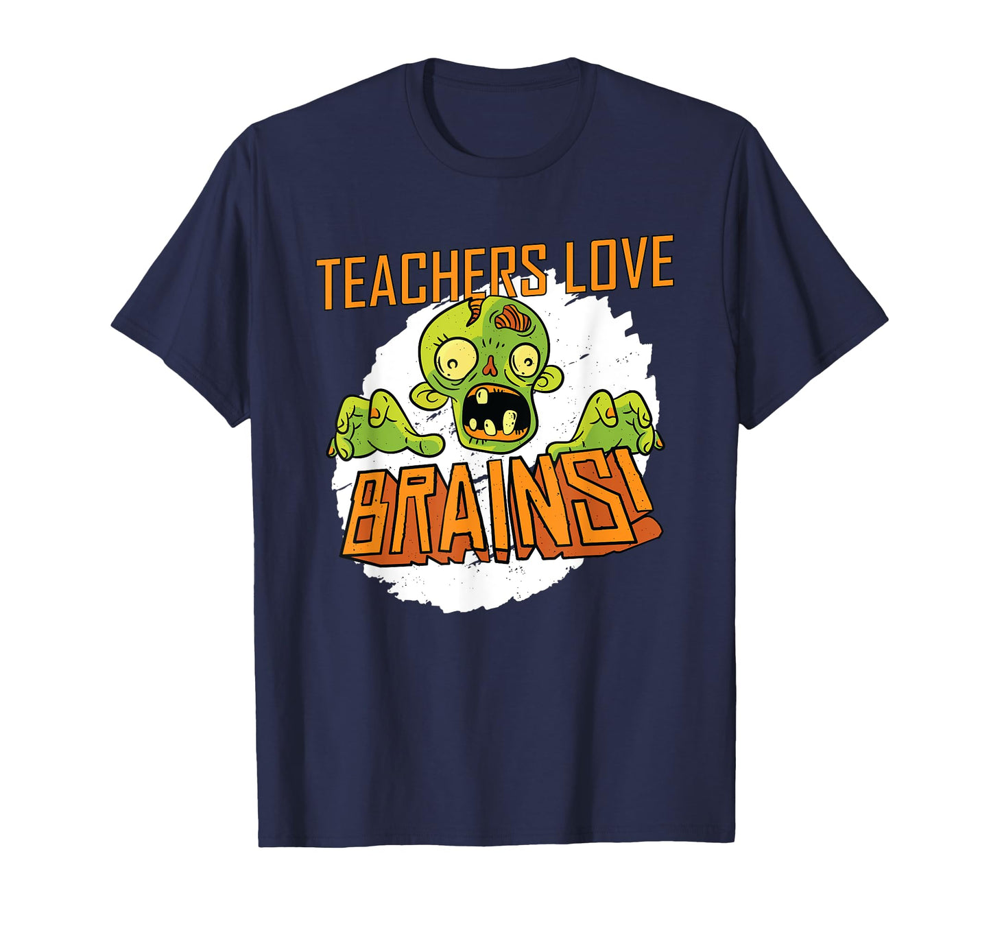 Funny Halloween Teachers Love Brains Zombie T-Shirt for Men Women