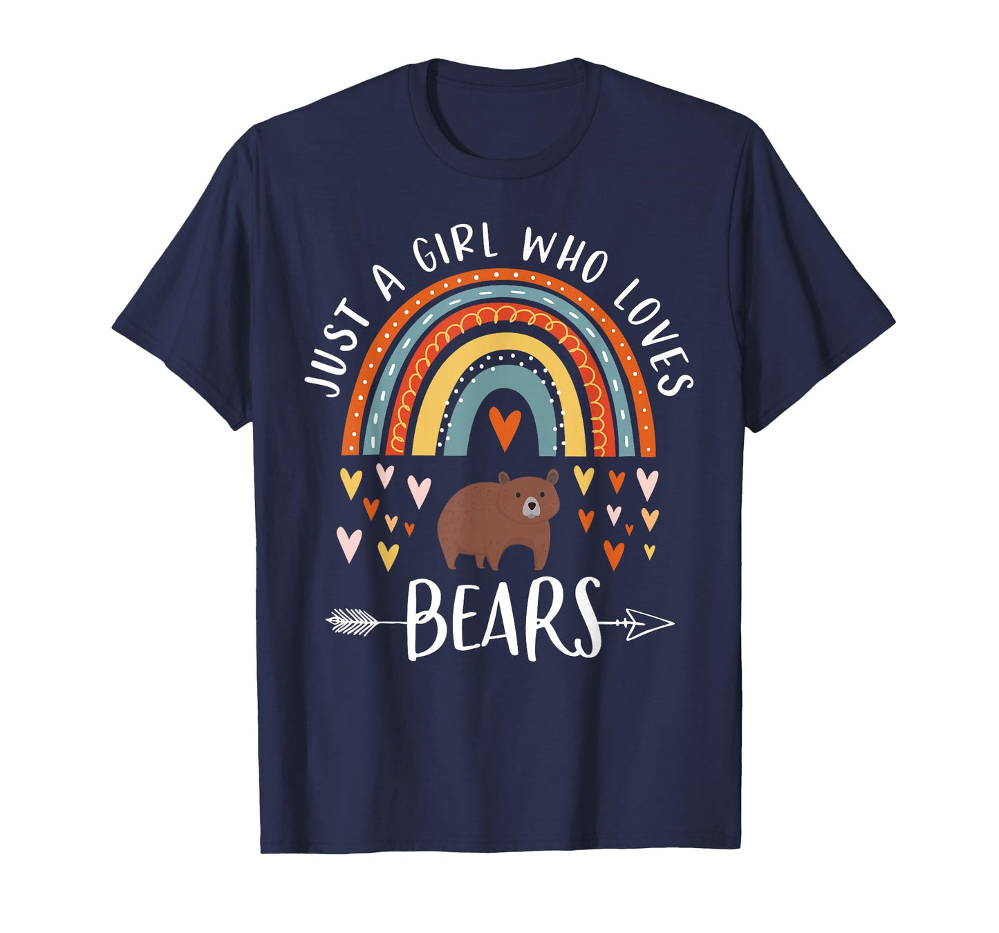 Just A Girl Who Loves Bears Rainbow Gifts Brown Bear Lover T-Shirt