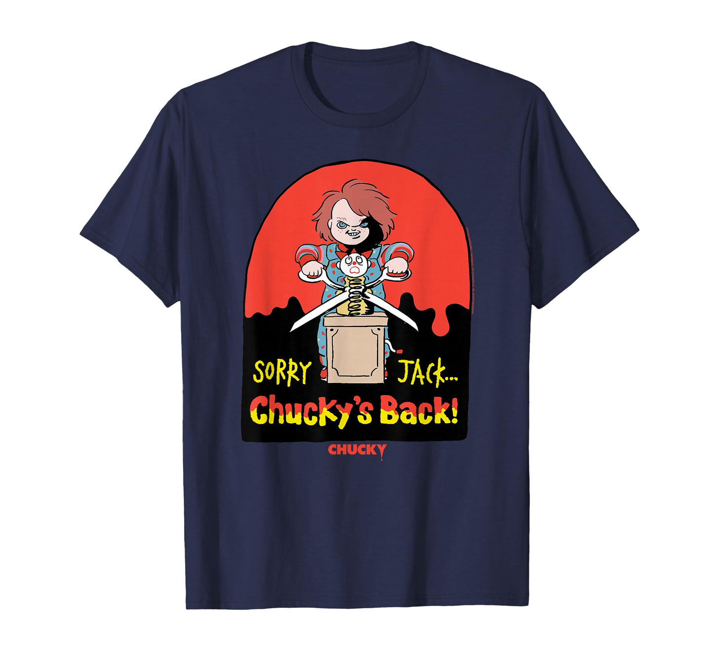 Chucky Sorry Jack Chucky’s Back Sinister Cartoon T-Shirt