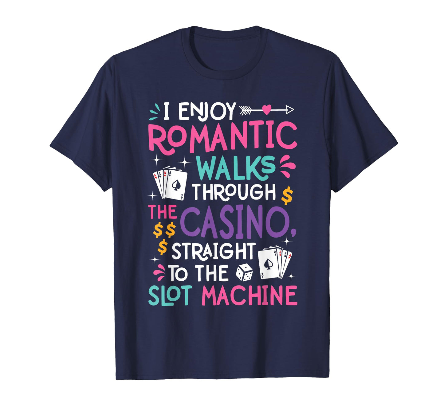 Funny Slot Machine Gambling Casino Gambler Vegas Gift Idea T-Shirt