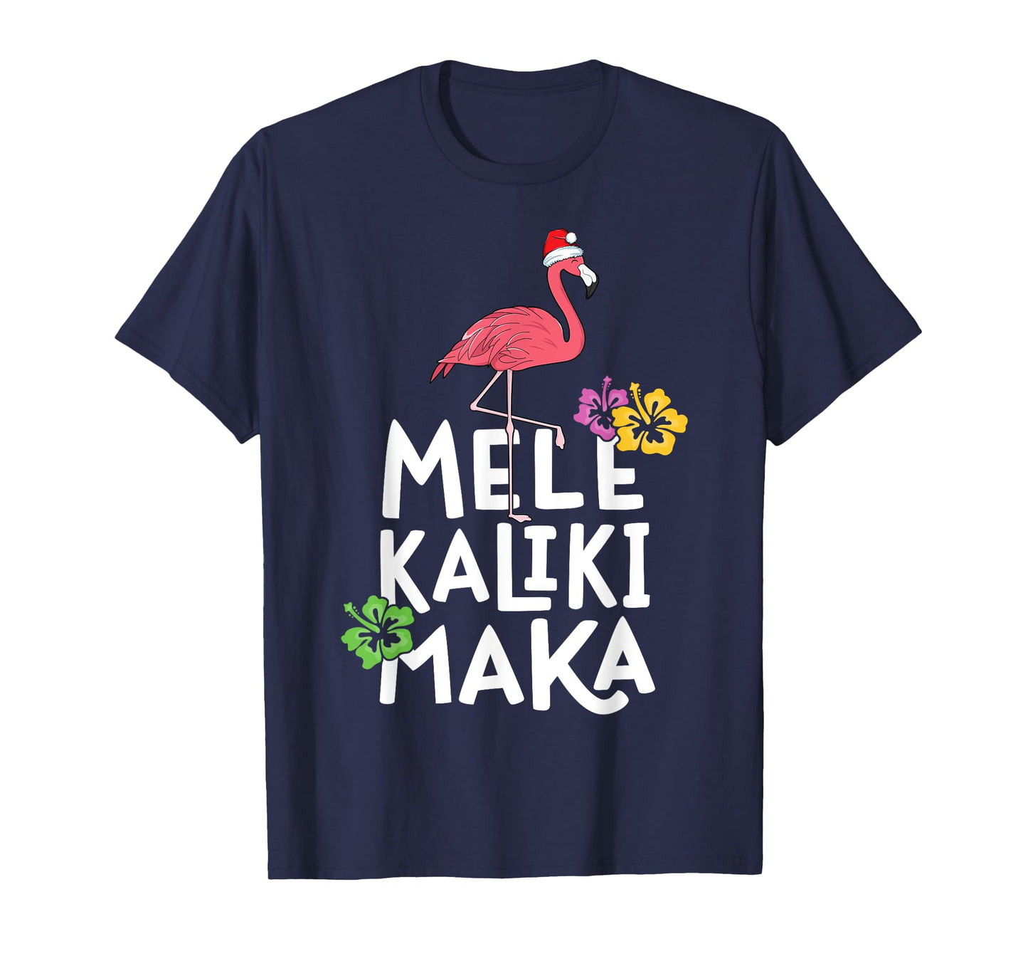 Mele Kalikimaka Flamingo Christmas Hawaiian Hawaii Women T-Shirt