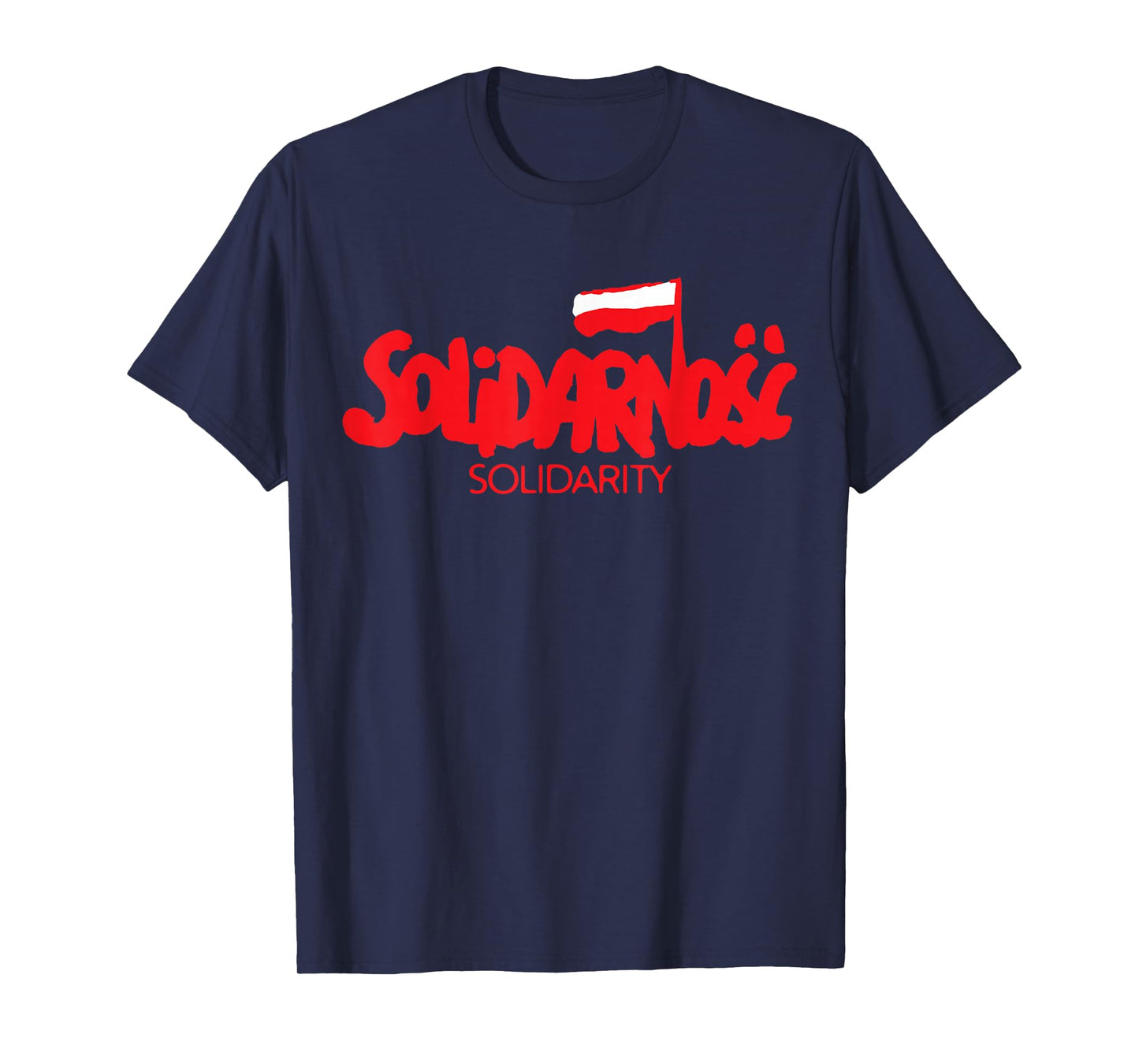 Solidarity Solidarnosc Working Class Social Democracy T-Shirt