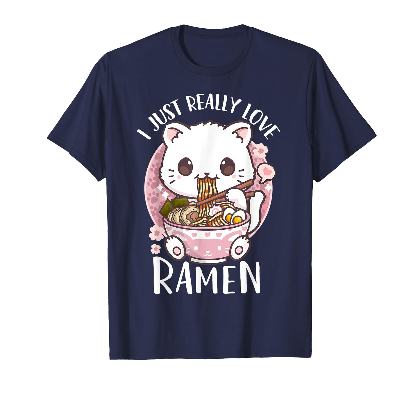 Ramen Cat Anime I Just Really Love Ramen T-Shirt
