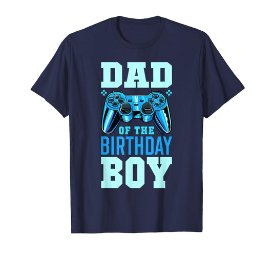Dad of the Birthday Boy Matching Video Gamer Birthday Party T-Shirt