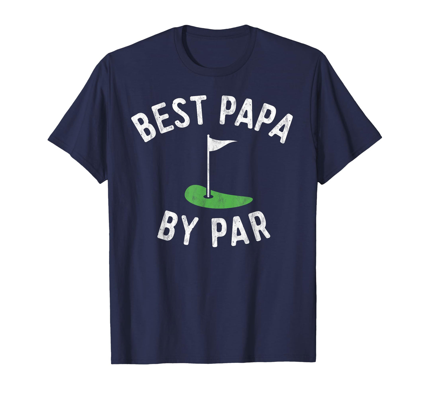 Best Papa By Par Funny Golf Shirt Father's Day Grandpa Gift T-Shirt