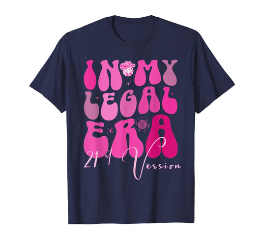Western 21st Birthday In My Legal Era 21 Year Old Cowgirl T-Shirt