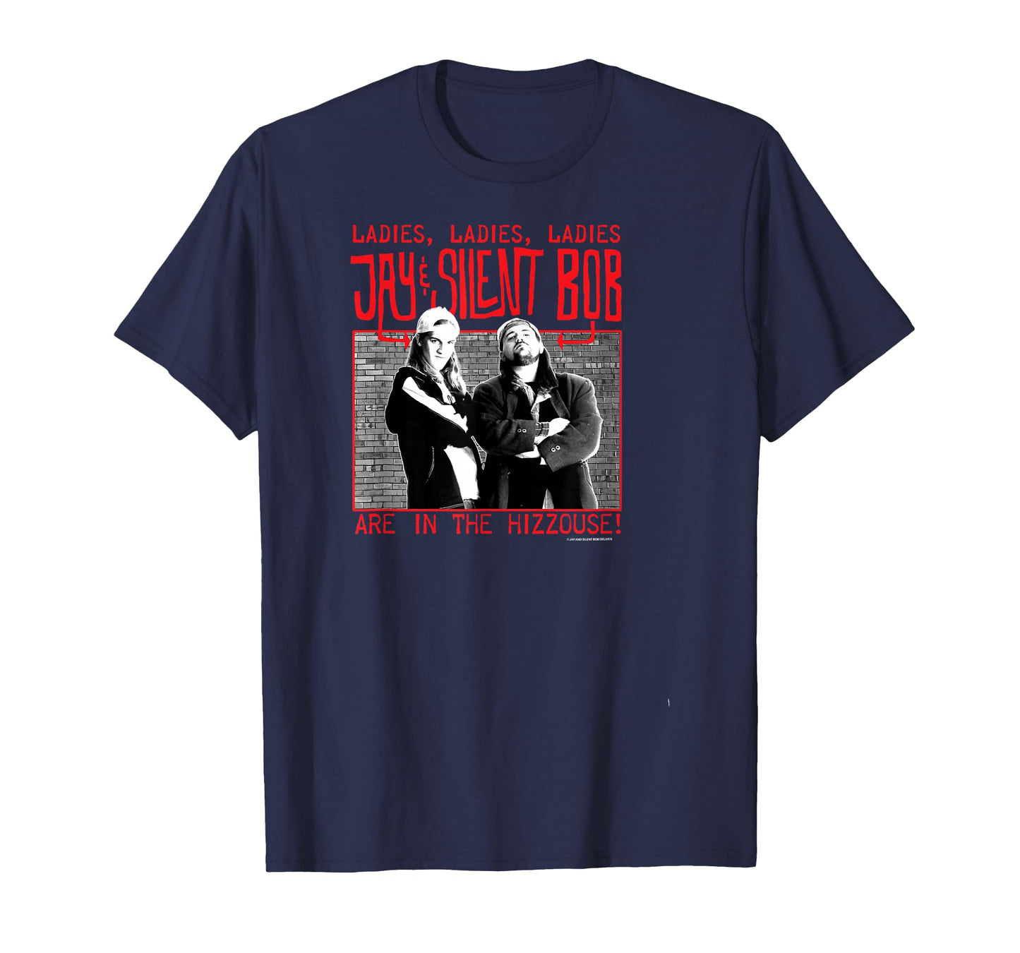 Jay and Silent Bob Are In The Hizzouse! Brick Poster T-Shirt