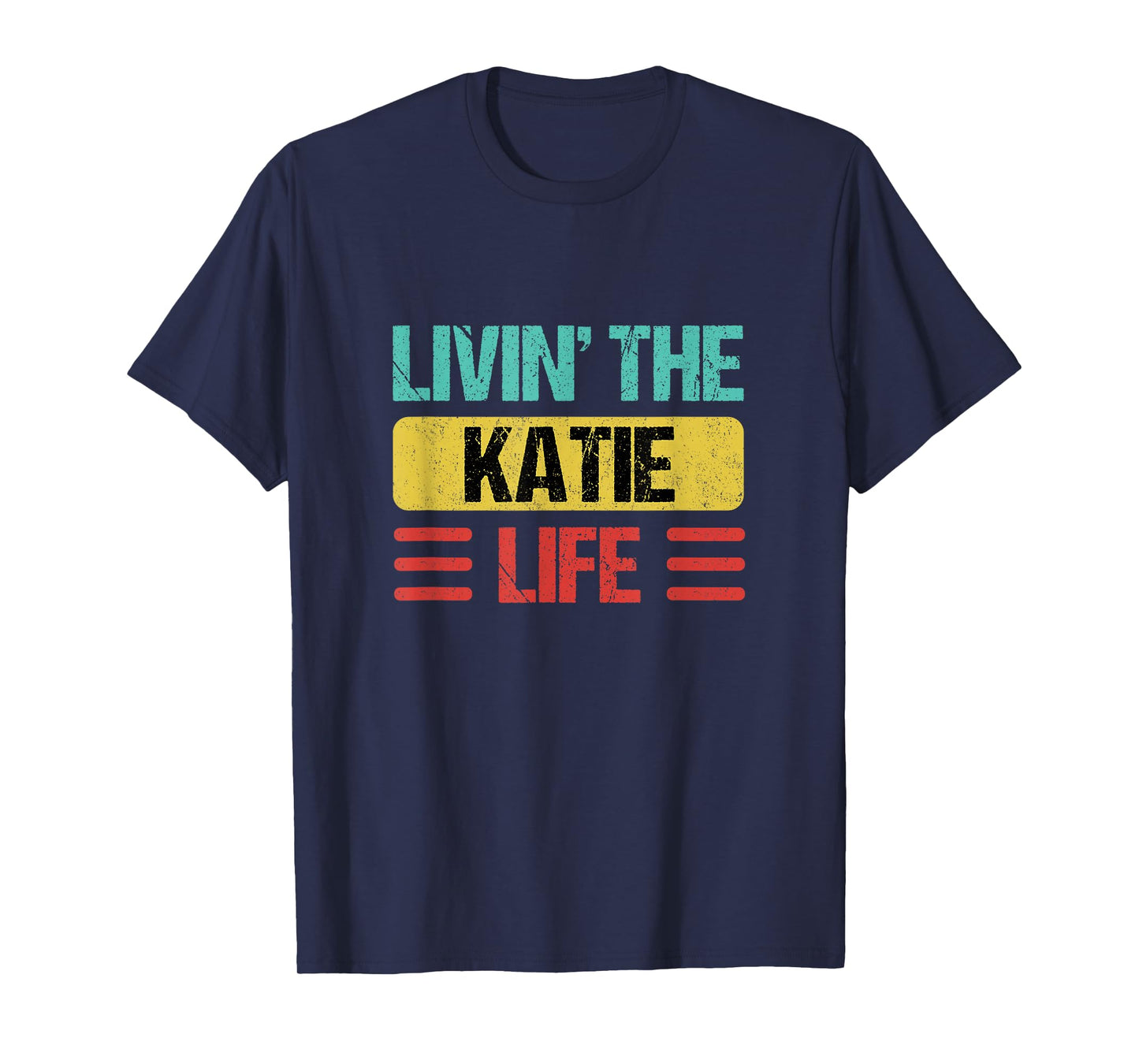 Katie Name T-Shirt