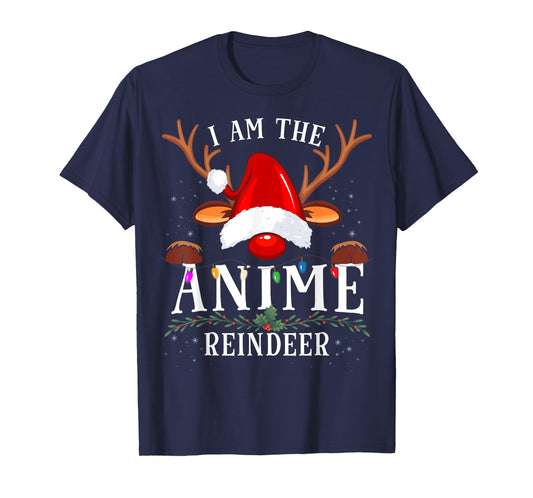 I Am The Anime Reindeer Christmas Family T-Shirt