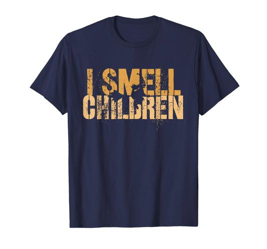 Funny I SMELL CHILDREN Halloween Teacher Classroom I Teach T-Shirt