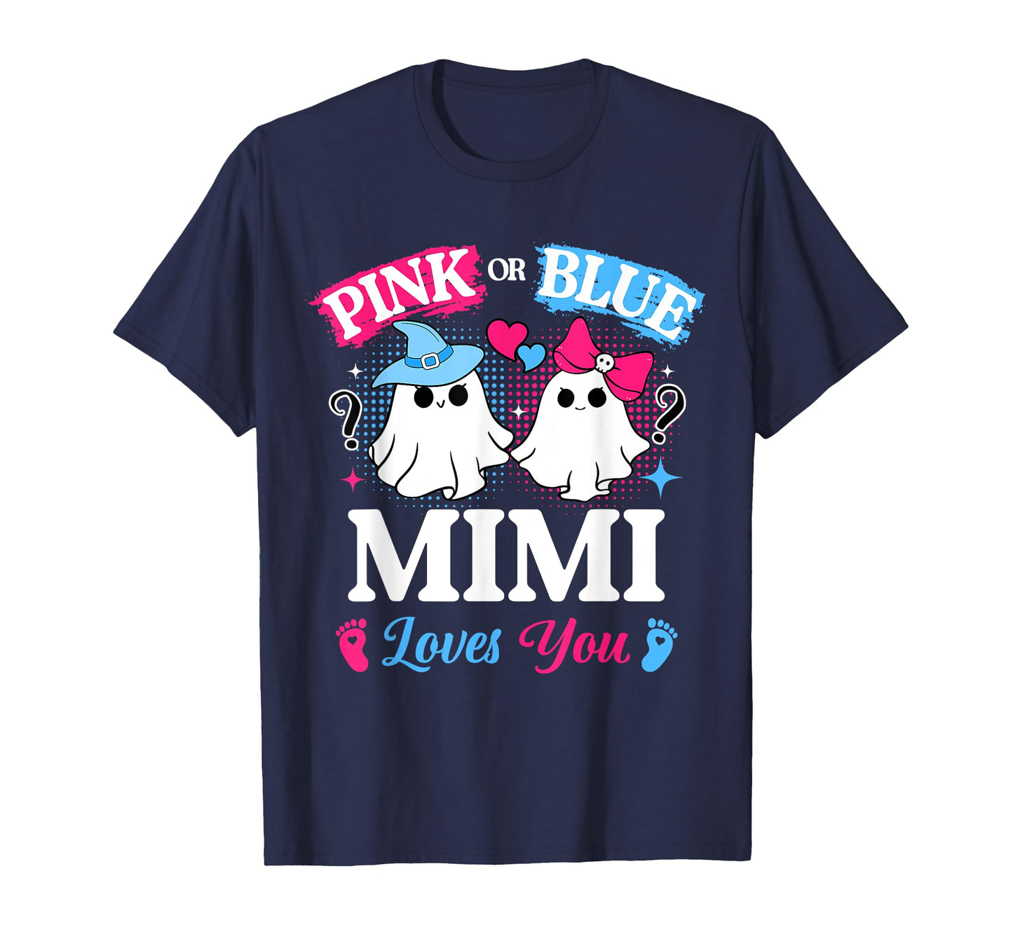 Pink or Blue Mimi Loves You Gender Reveal Halloween T-Shirt