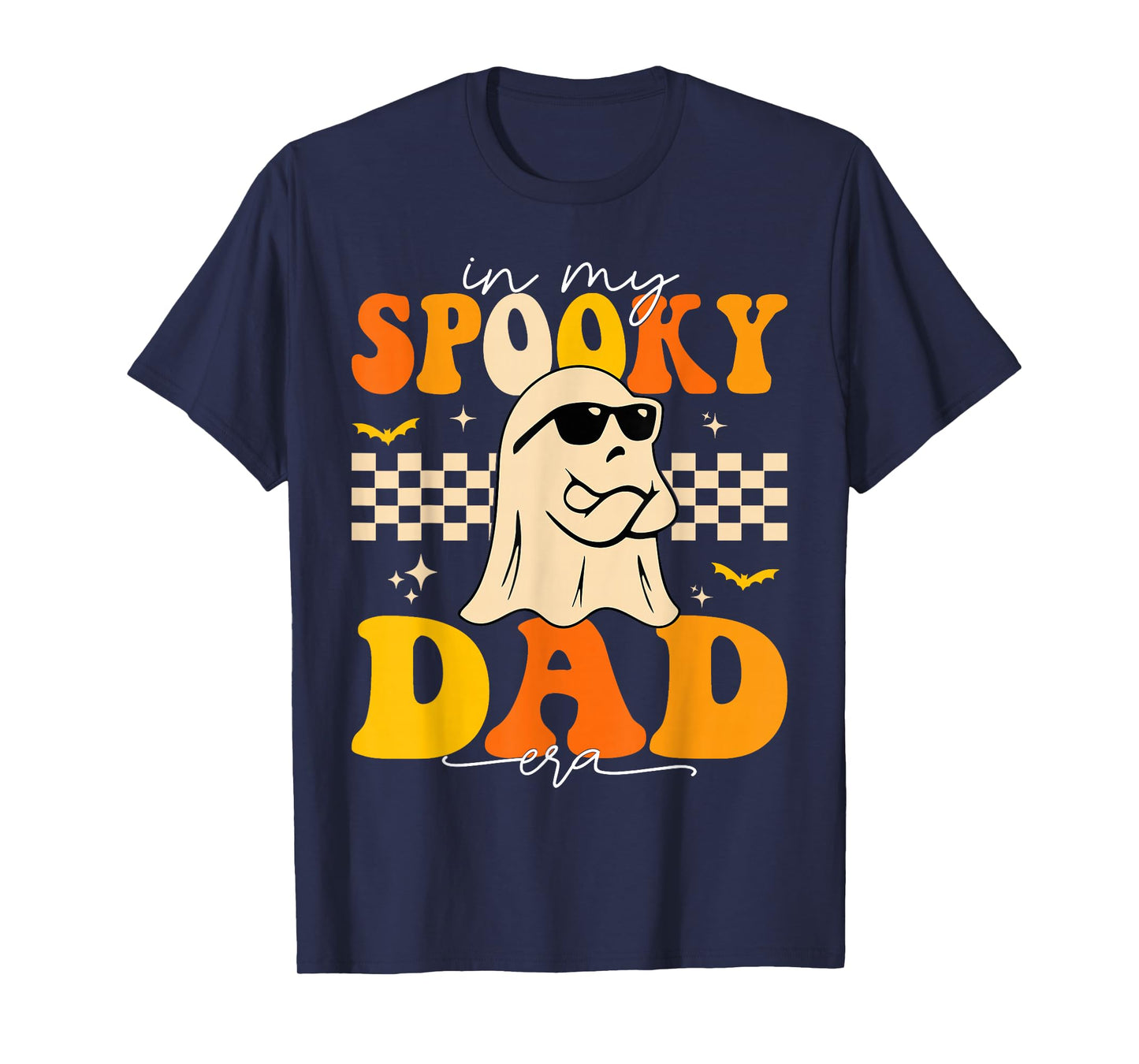 Groovy In My Spooky Dad Era Ghost Halloween Funny Daddy T-Shirt