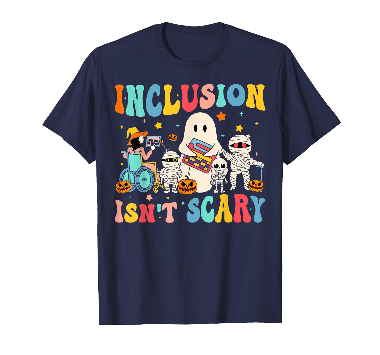 Inclusion Isn't Scary Teacher Skeleton Ghost Cute Halloween T-Shirt