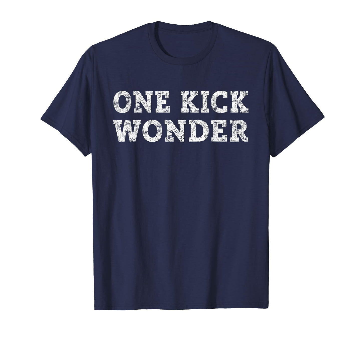 KICKBALL ONE KICK WONDER Shirt, Funny Kickball Set Gift Tee T-Shirt