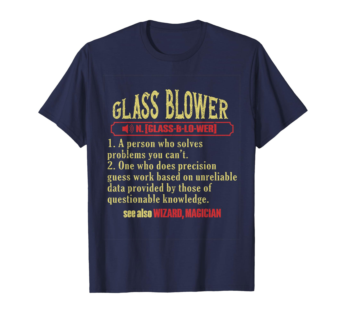 Glassblowing Glass Blower Glass Blowing T-Shirt