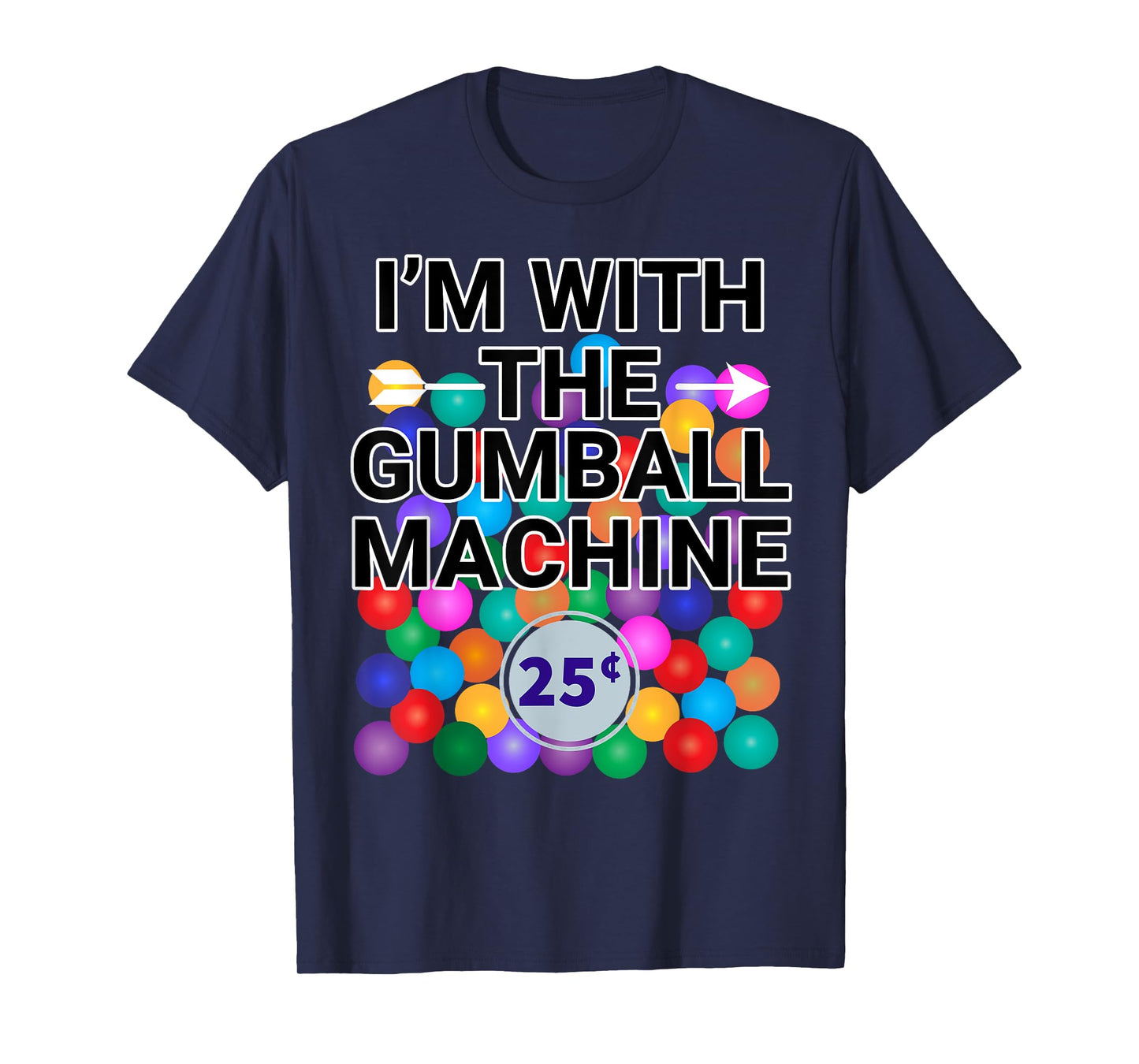 I'm With Gumball Machine Costume T-Shirt