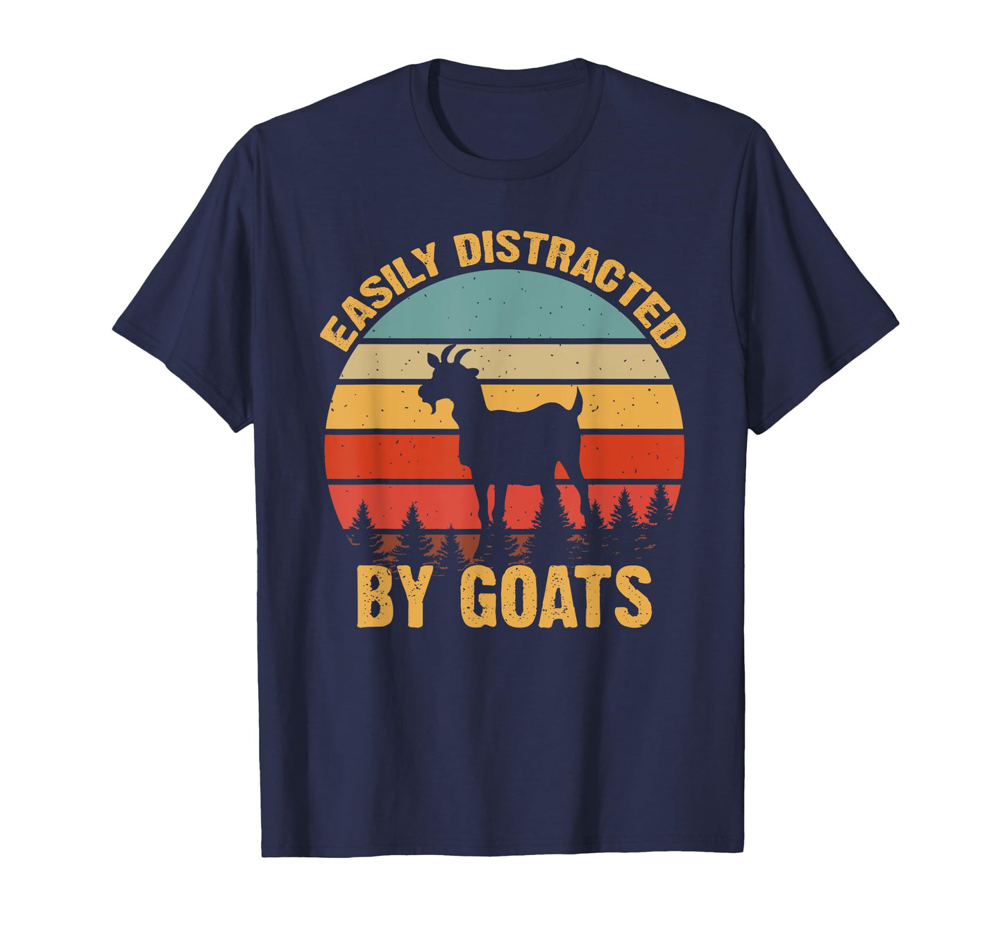 Retro Vintage Easily Distracted By Goats Funny Goat Lover T-Shirt