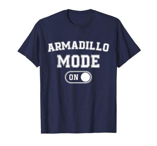 Armadillo Mode On Costume Funny Armor Roller Gift Animal T-Shirt