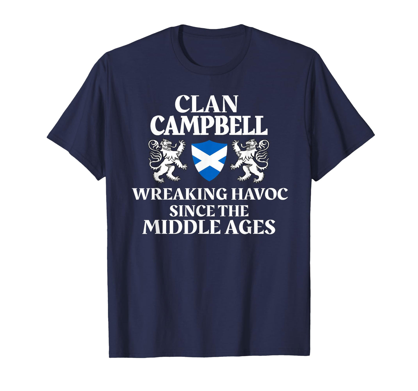 Campbell Scottish Family Clan Scotland Name Lion T-Shirt