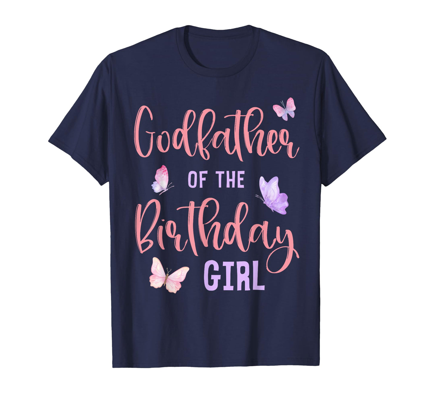 Godfather of Birthday Girl Butterfly Party Matching Family T-Shirt