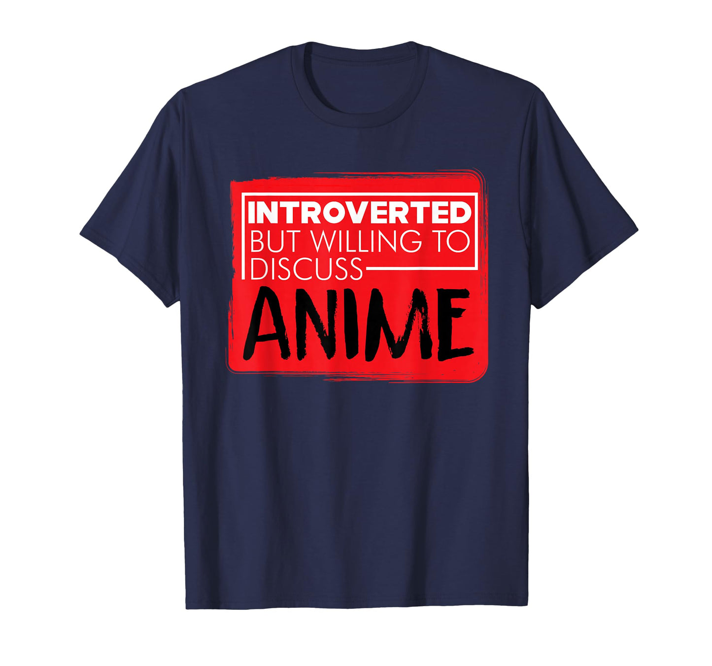 Funny Anime Japanese Animation Lovers Pun Quote Men Women T-Shirt Small