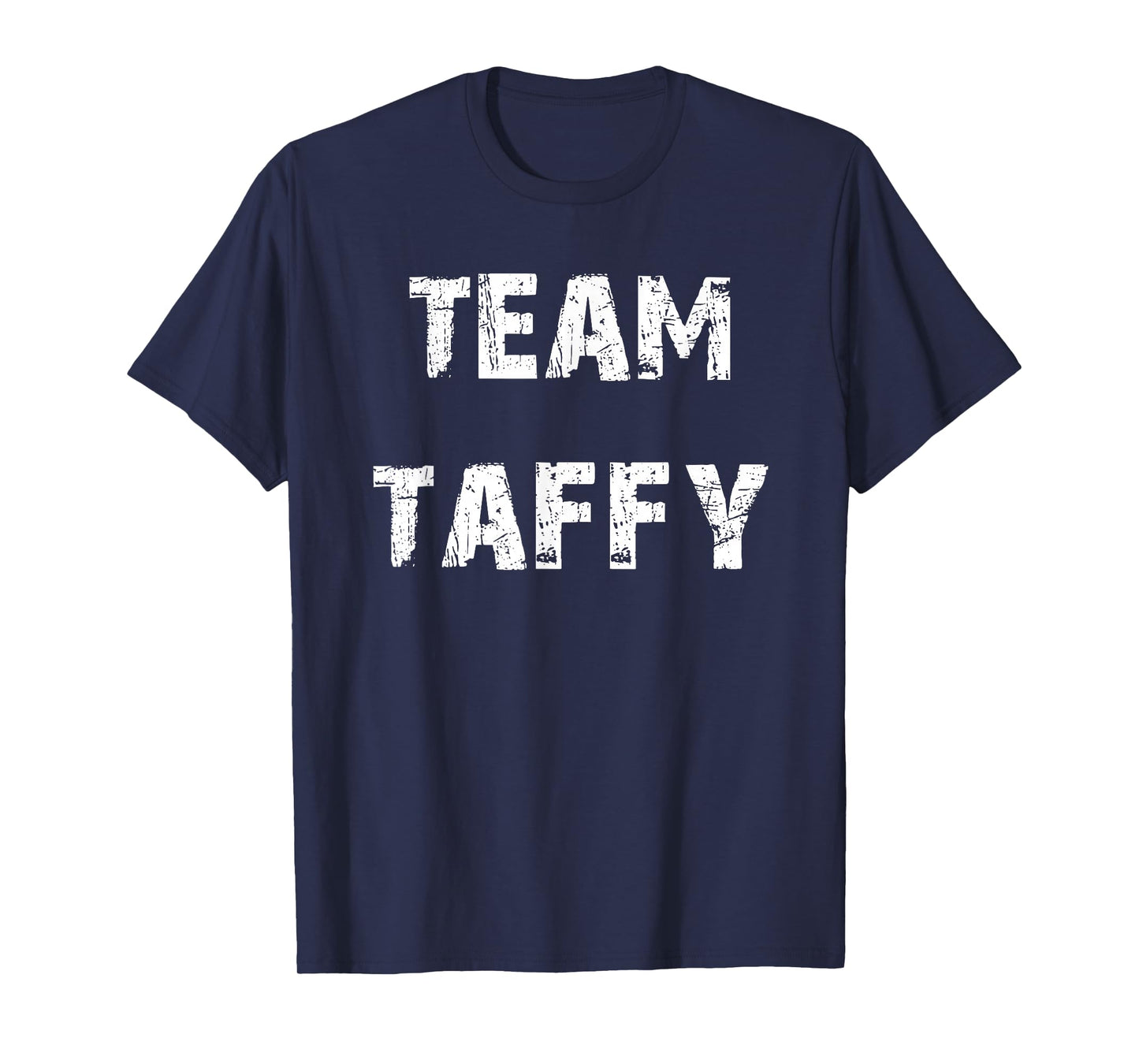 Team Taffy T-Shirt