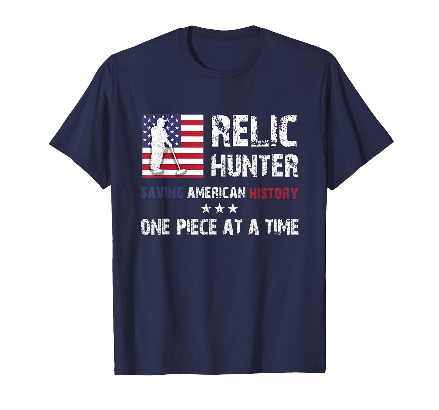 Relic Hunter Metal Detector Treasure Hunting US Flag Gift T-Shirt