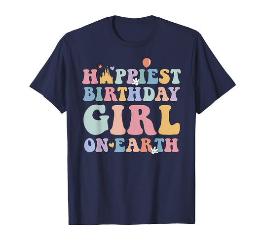 Happiest Birthday Girl On Earth, Matching Family Trip T-Shirt