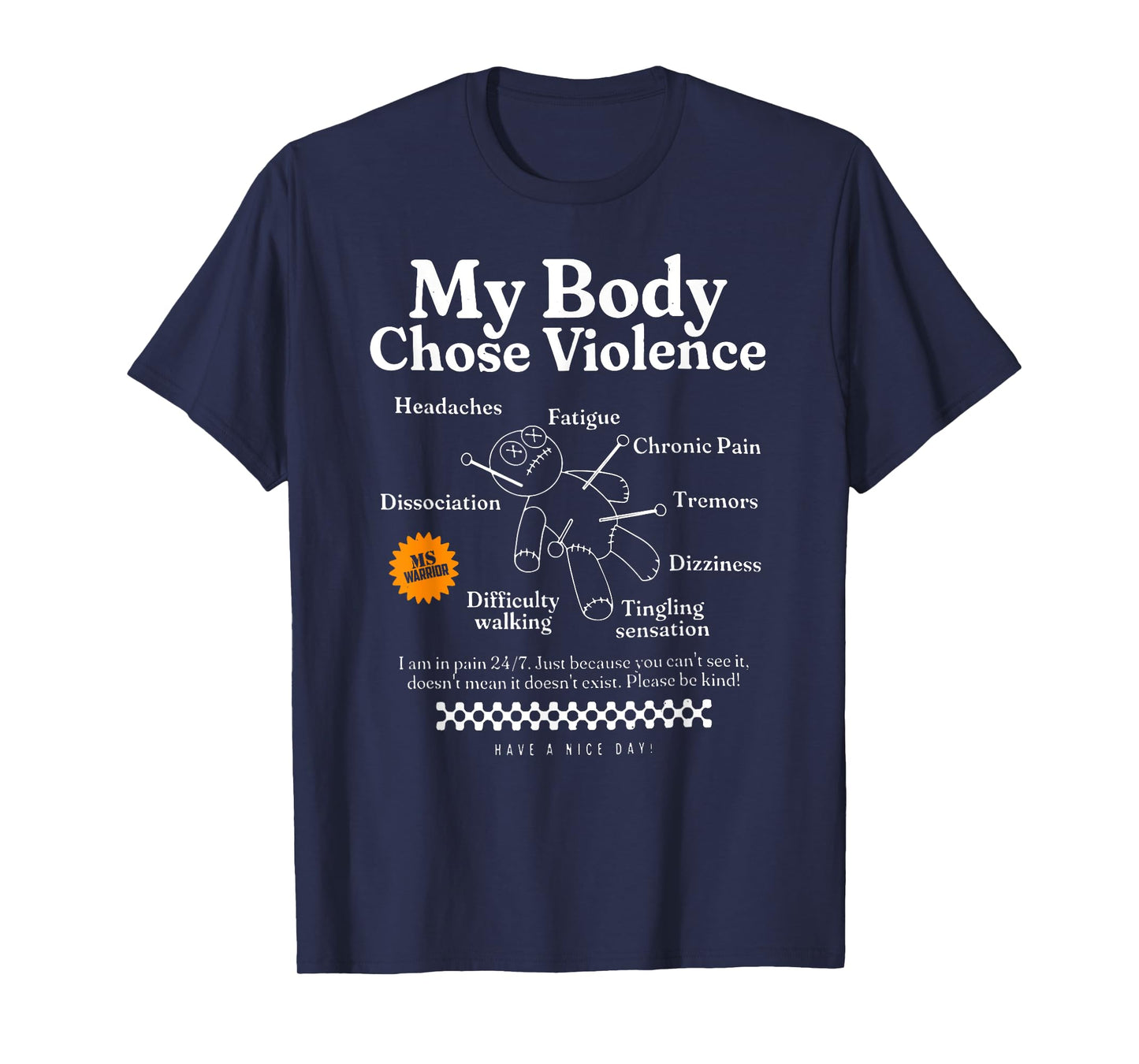 my body chose violence retro MS awareness month T-Shirt
