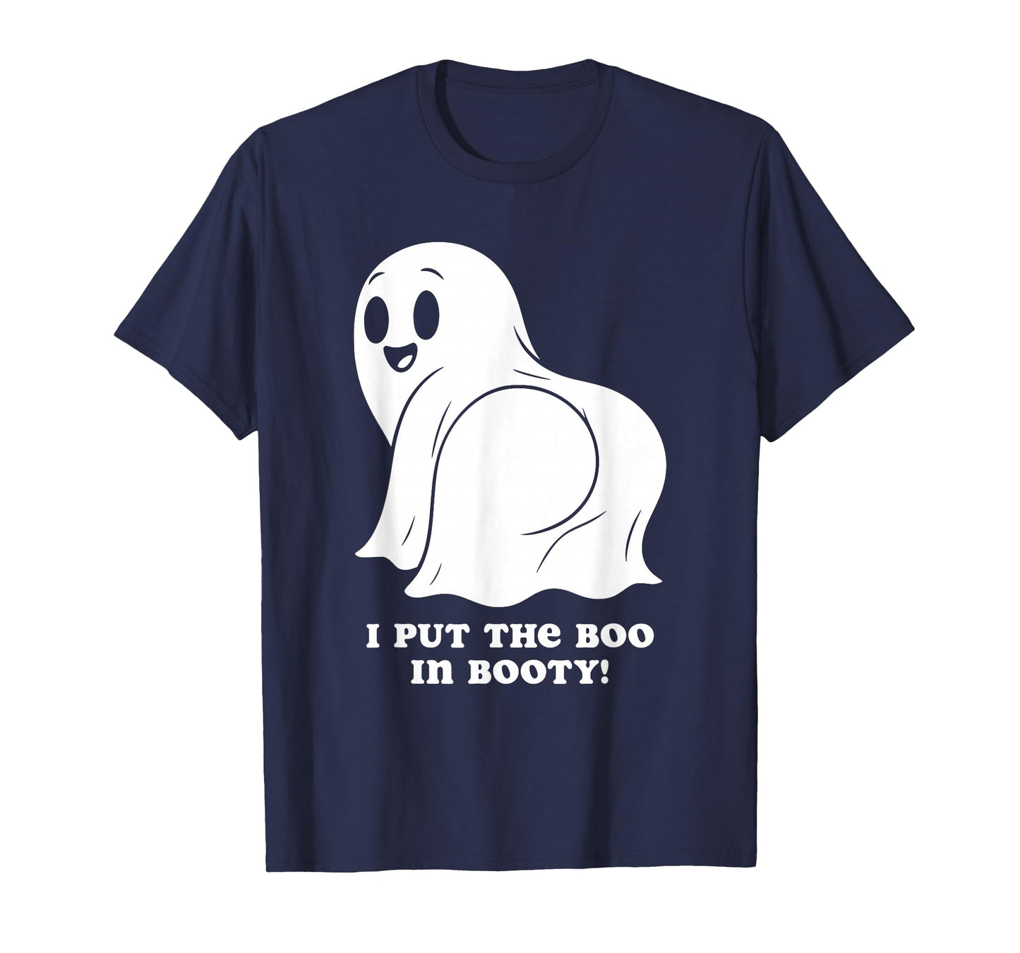 I Put The Boo in Booty Funny Peachy Ghost Halloween Meme T-Shirt