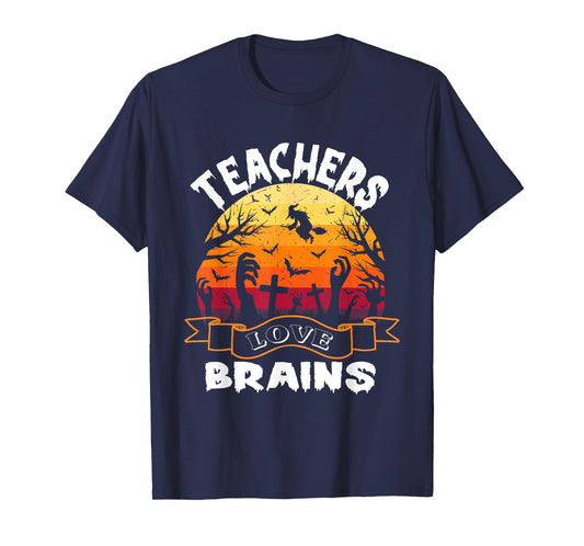 Teachers Love Brains Halloween Teacher Zombies Spooky tee T-Shirt