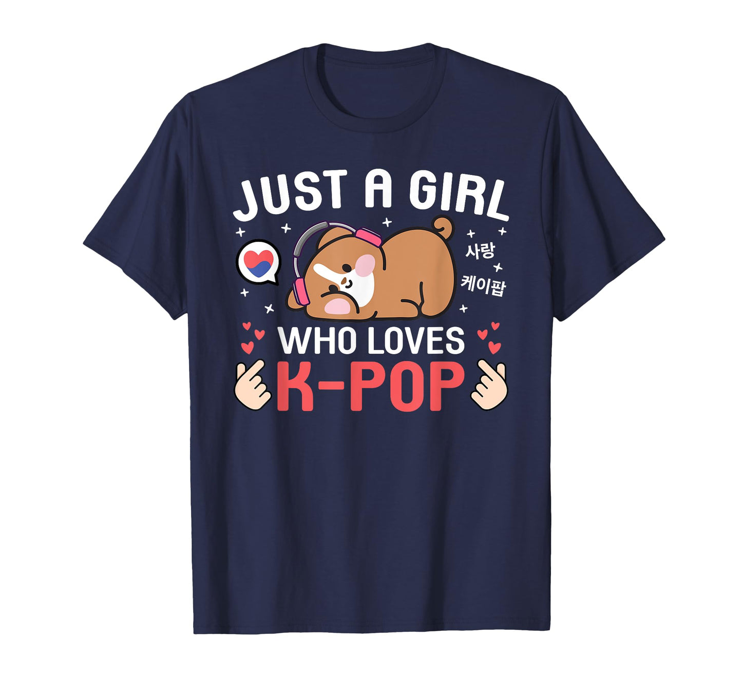 Cute Dog Kawaii Dog Korean Music Just A Girl Who Loves K-Pop T-Shirt
