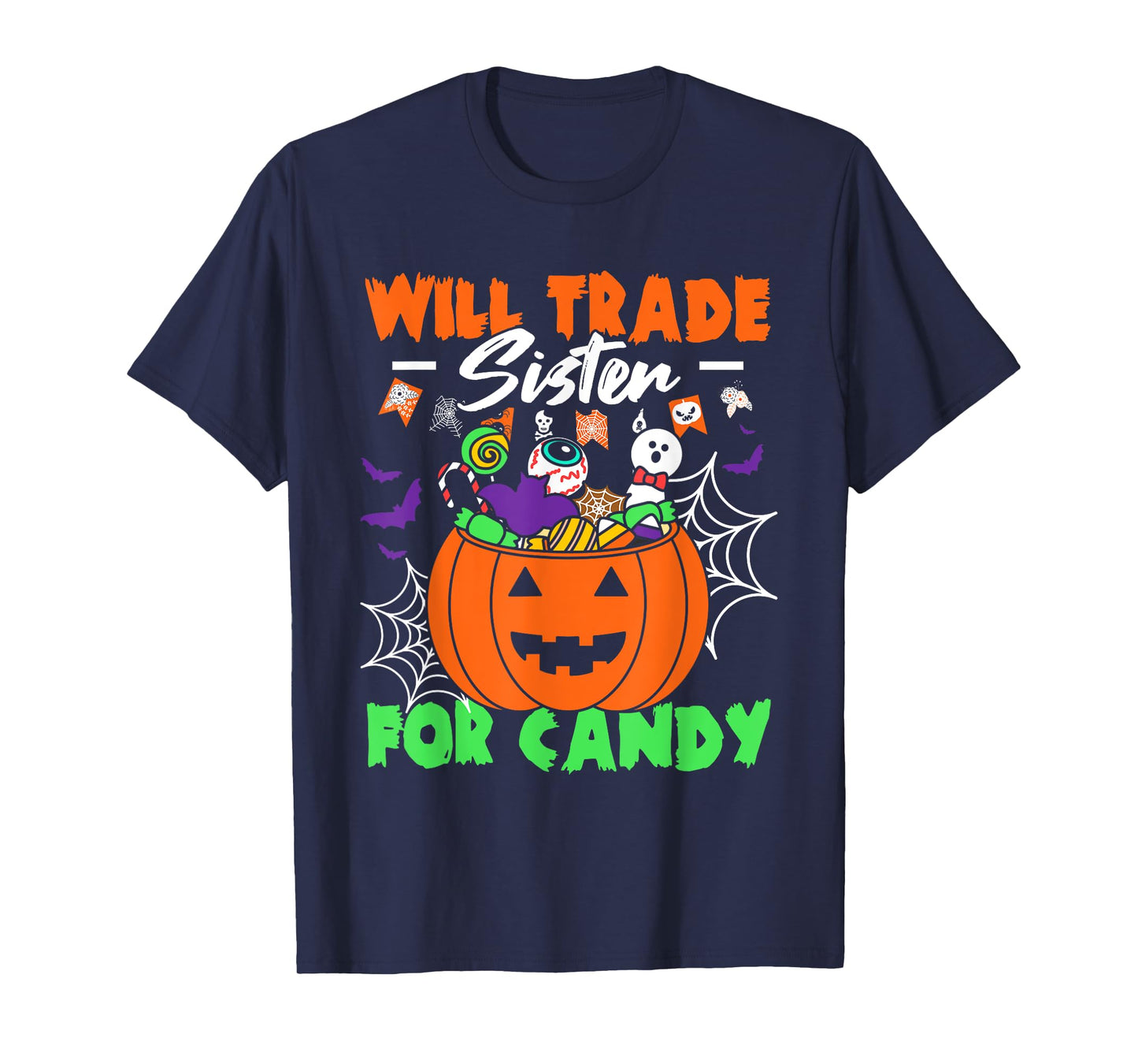 Will Trade Sister For Candy Kids Candy Halloween T-Shirt