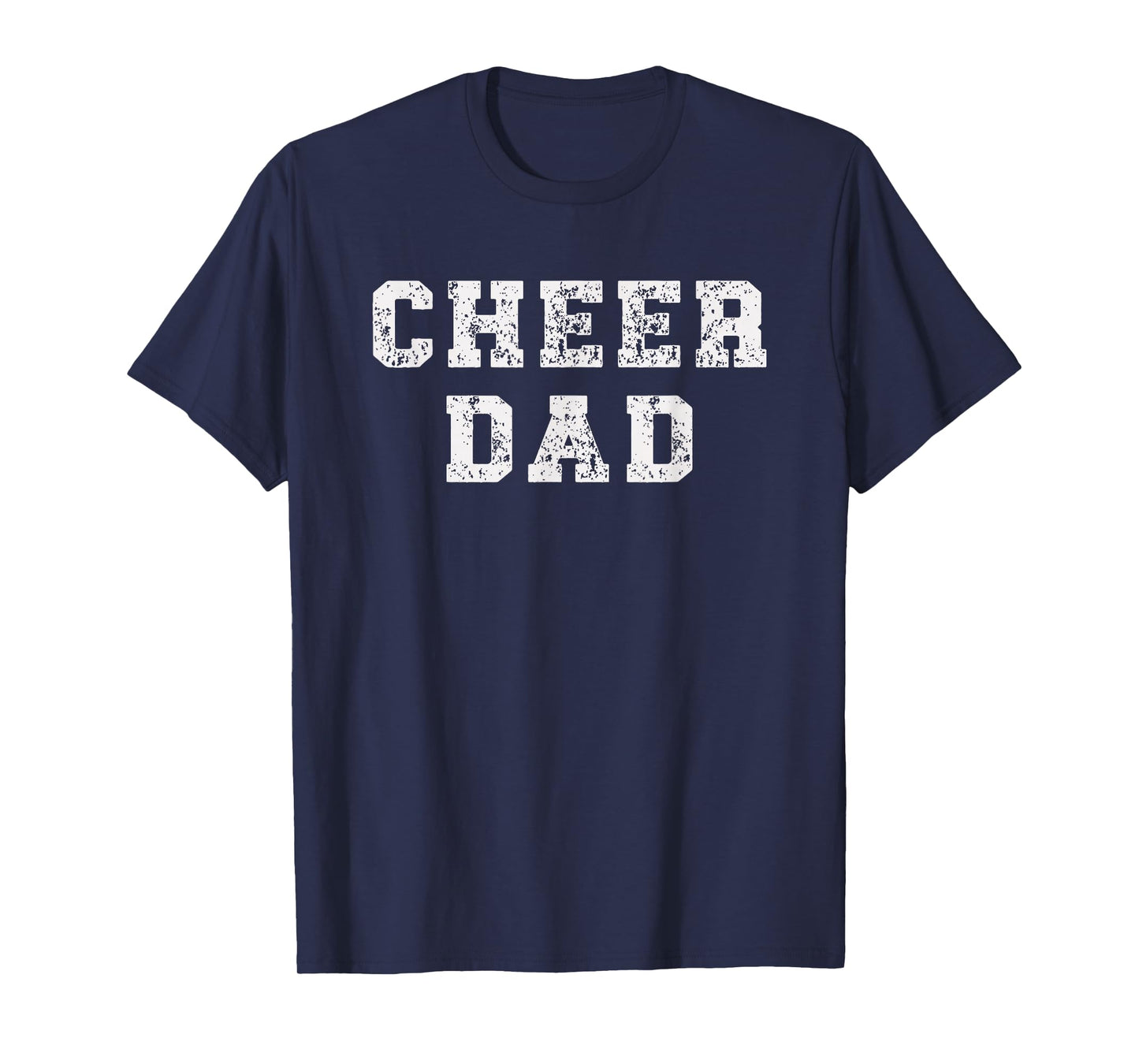 Cheer Dad Supporter Father Cheerleading Mens T-Shirt