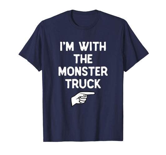 I’m With The Monster Truck Funny Halloween Matching Costume T-Shirt