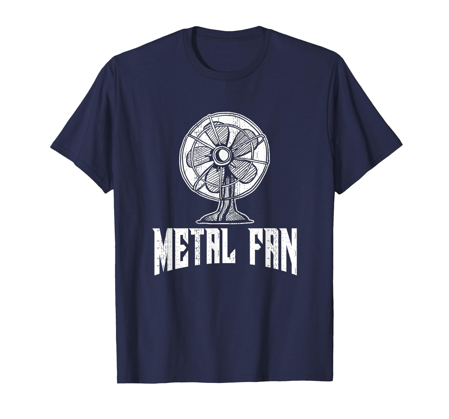 Metal Fan Funny Ventilator Rock & Heavy Metal Fun T-Shirt
