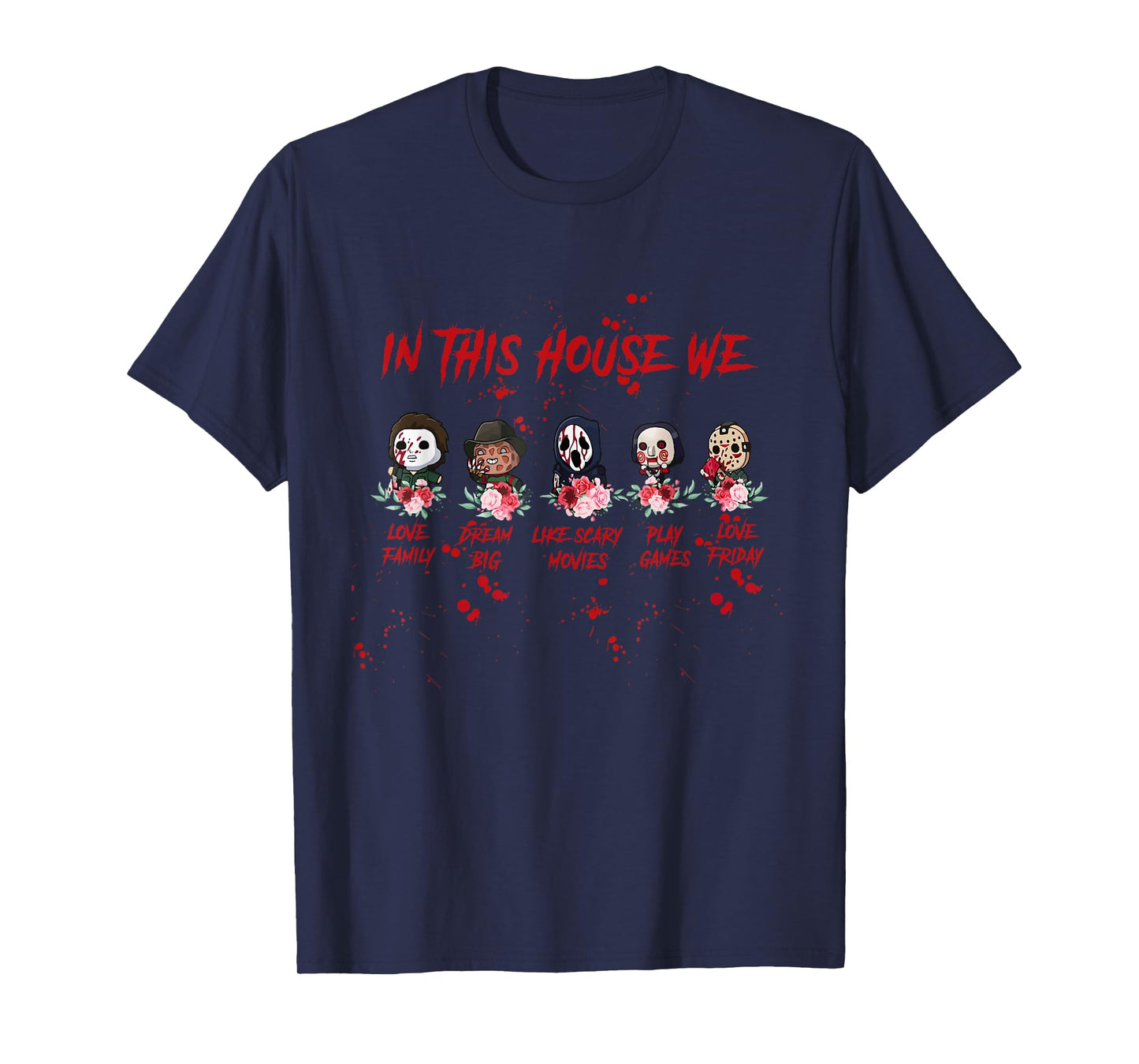 In This House We Love Halloween Family T-Shirt