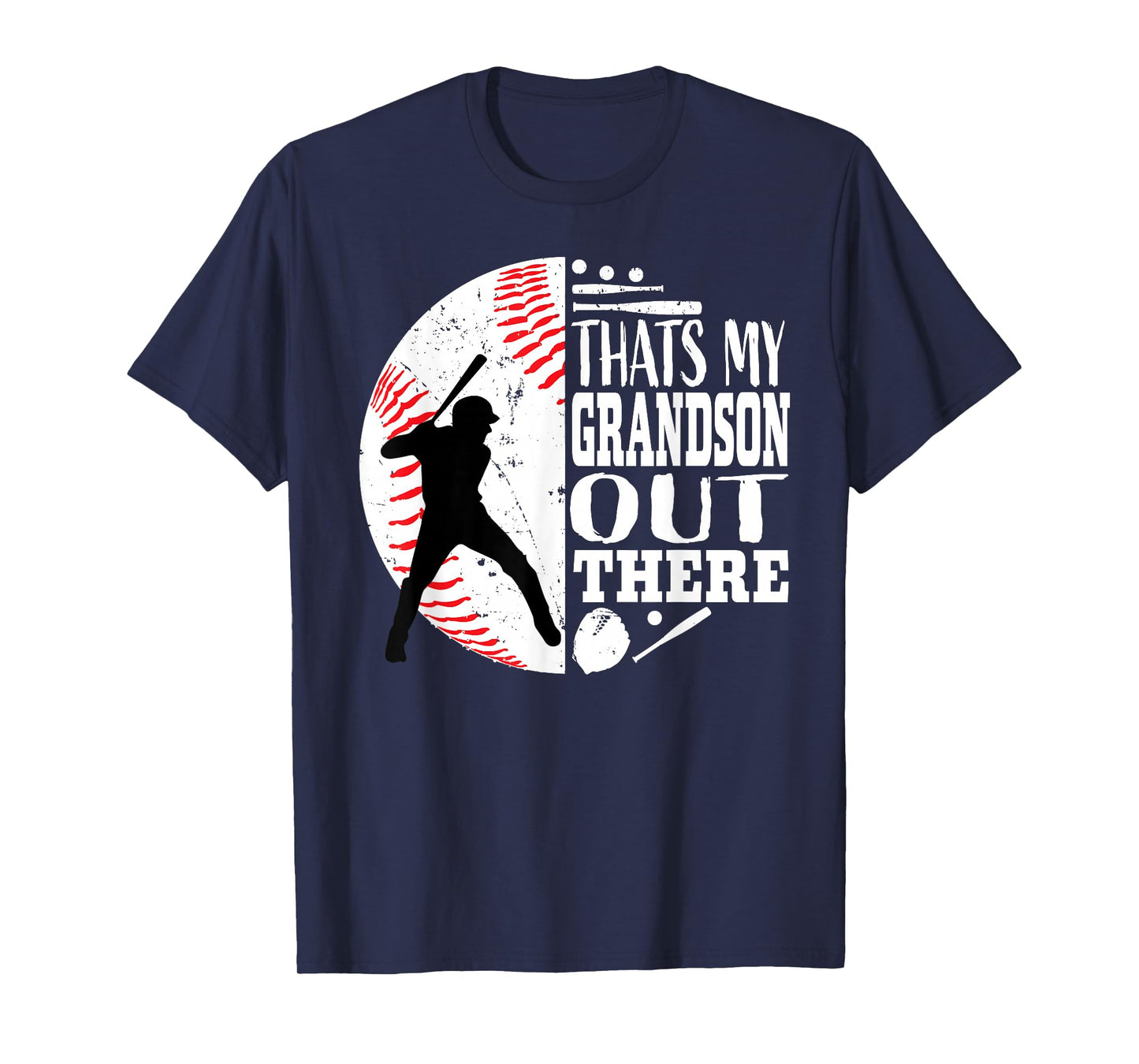 Thats My Grandson Out There Baseball Grandma Grandpa Graphic T-Shirt