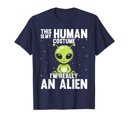 Halloween Human Costume Im Alien Funny Men Women Kids Boys T-Shirt