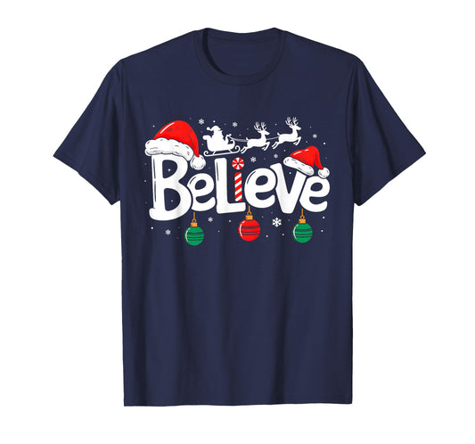 Believe Christmas Santa Claus Reindeer Candy Cane Xmas Vibes T-Shirt