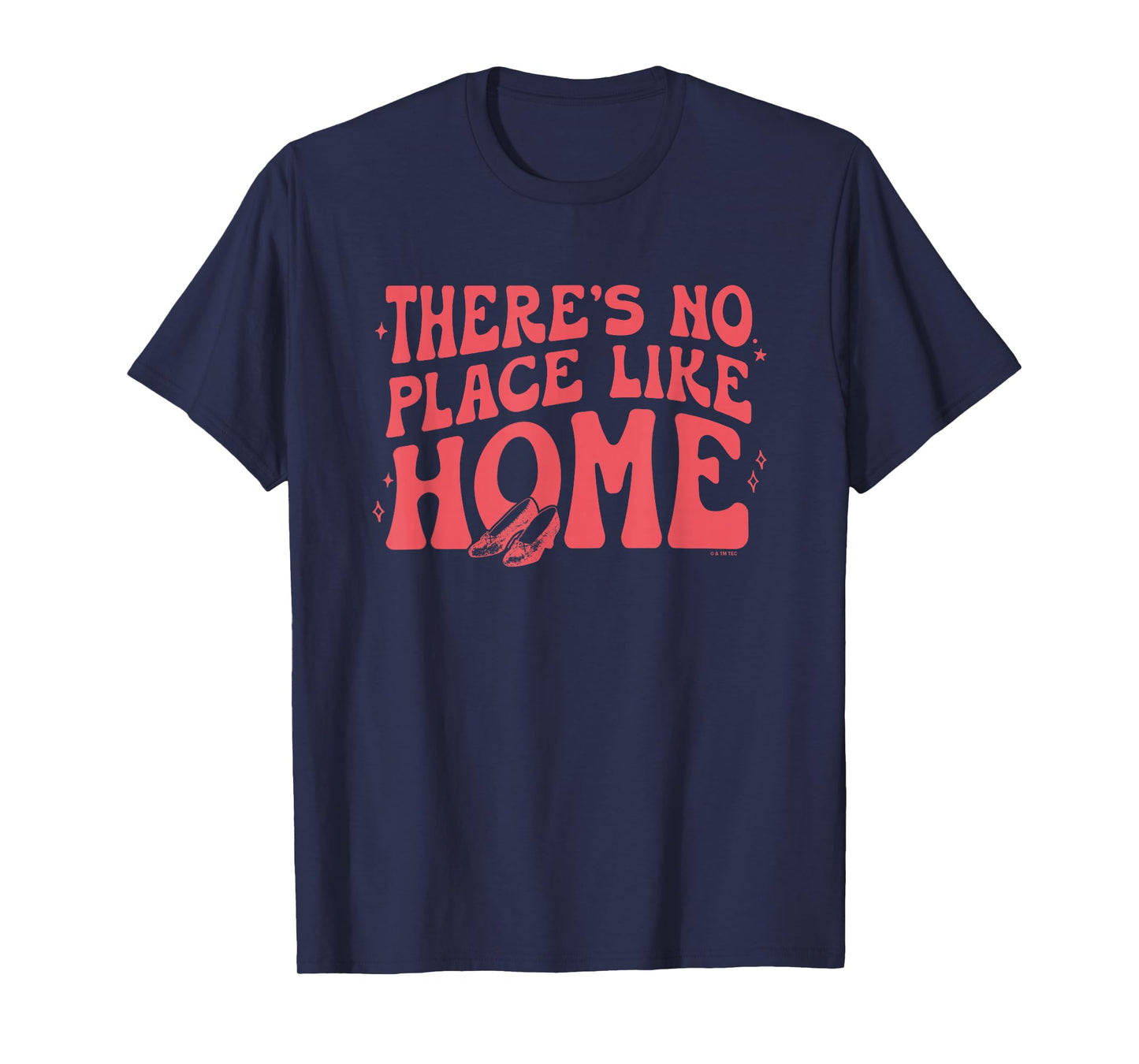 The Wizard Of Oz There's No Place Like Home Vintage Quote T-Shirt
