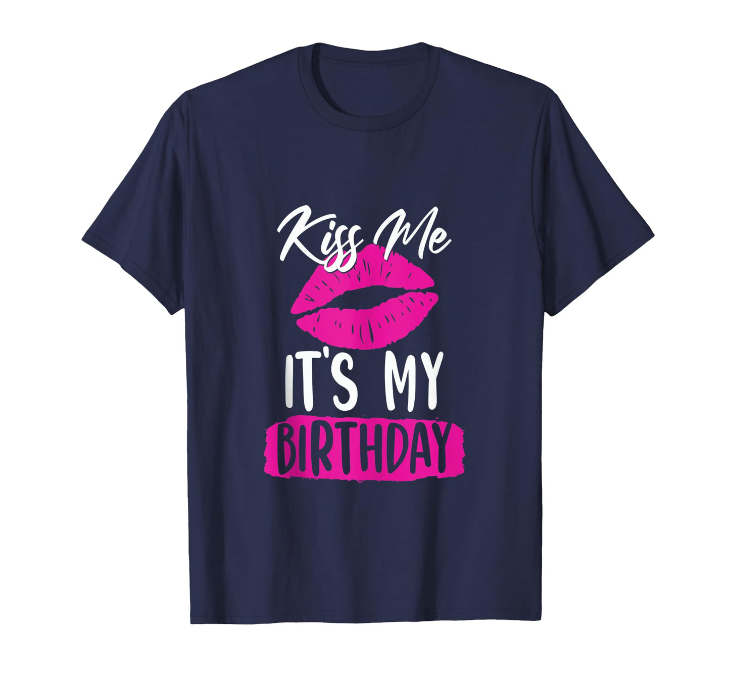 Kiss Me Its My Birthday Shirt Cute Birthday Party Girl Women Tank Top