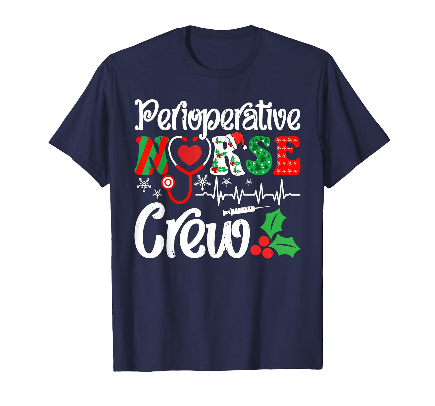 Holiday Perioperative Nurse Crew Christmas Squad Nursing T-Shirt